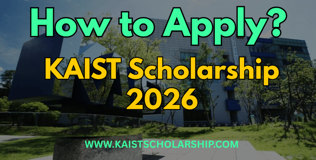 KAIST Scholarship Application Process