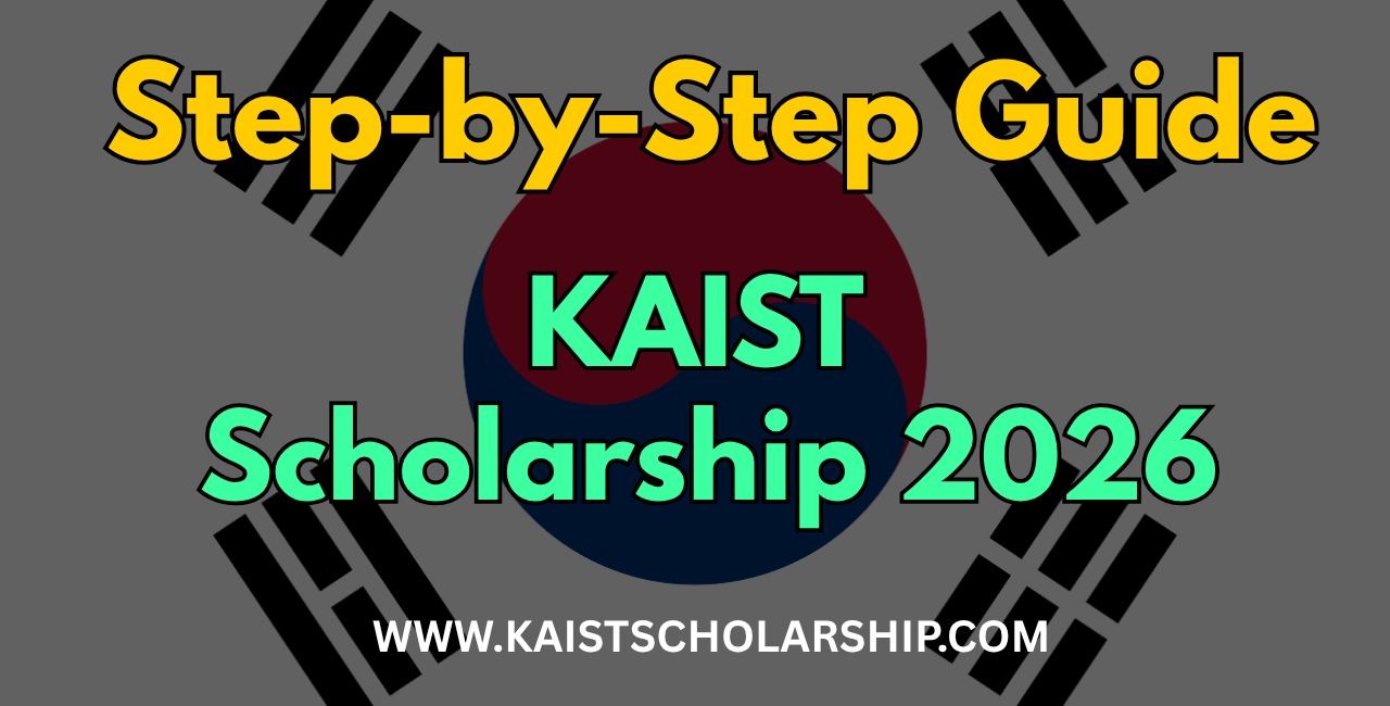 Step-by-Step Guide KAIST Scholarship 2026