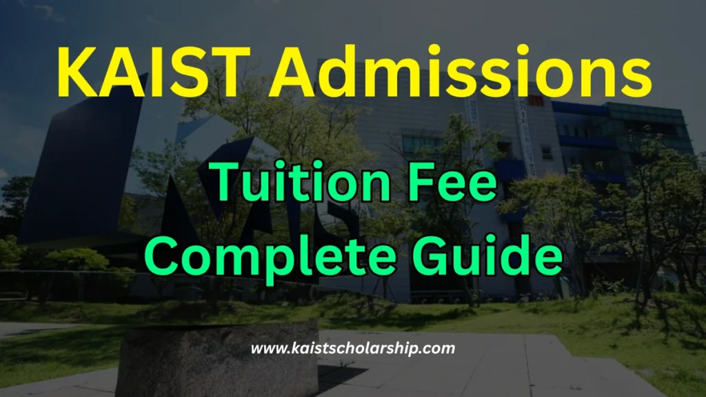 KAIST Tuition Fees for International Students