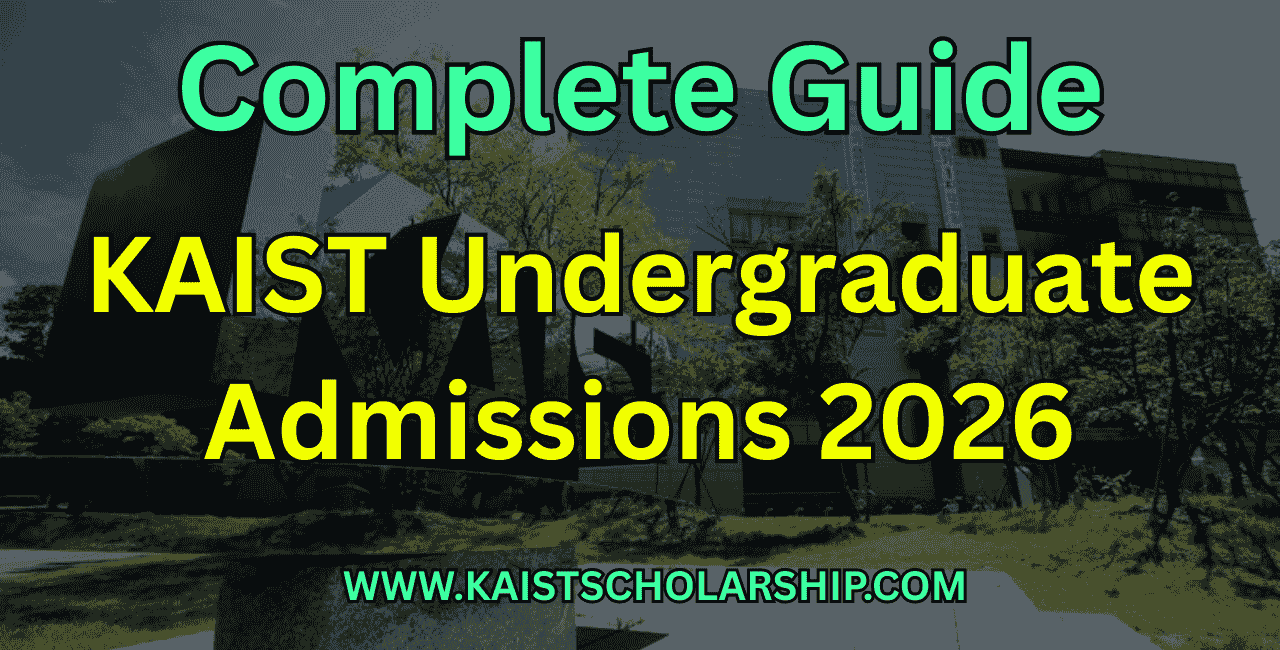 KAIST Undergraduate Admissions 2026