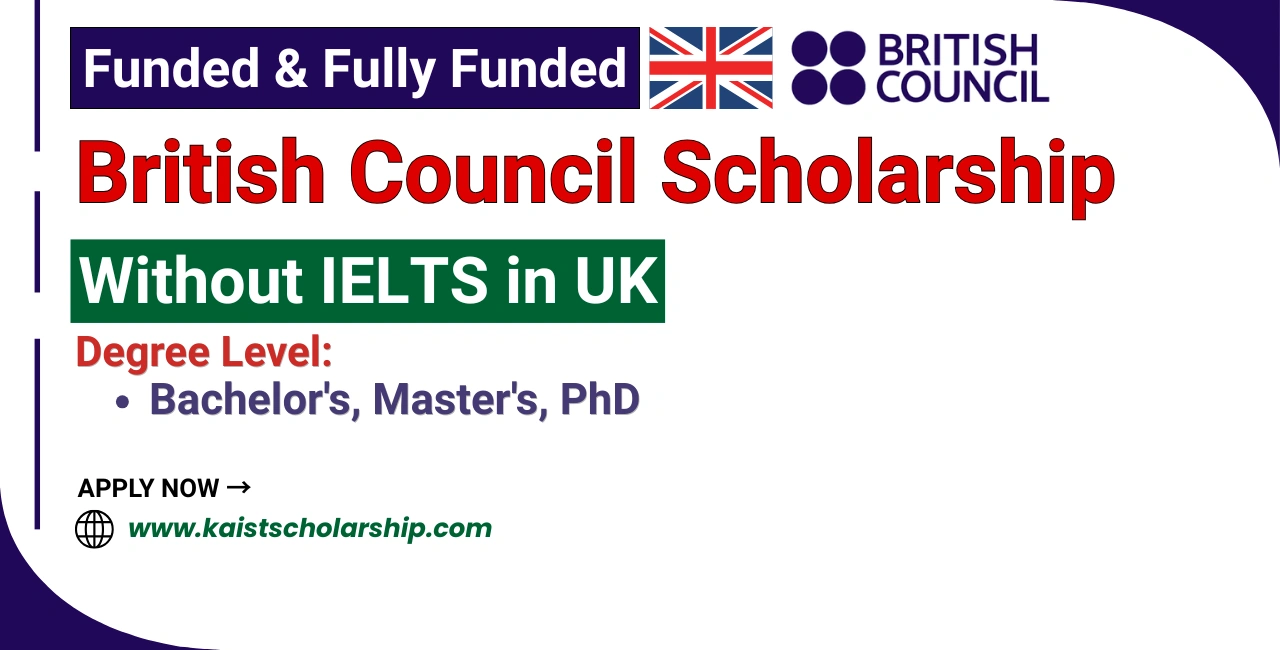 British Council Without IELTS Scholarships