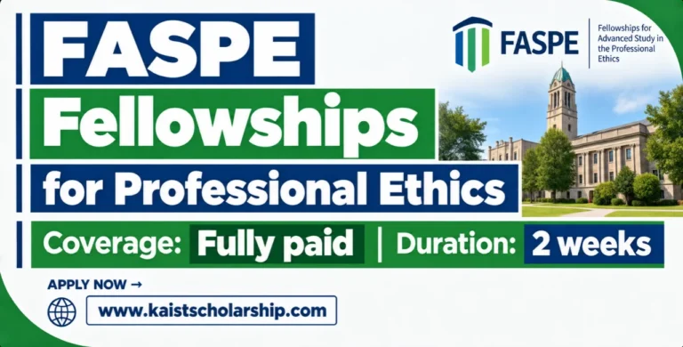 FASPE Fellowships 2027 for Professional Ethics | Fully Paid