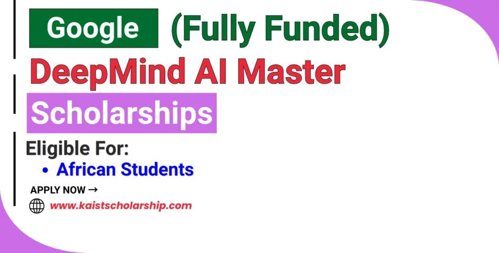 Google DeepMind AI Master Scholarships