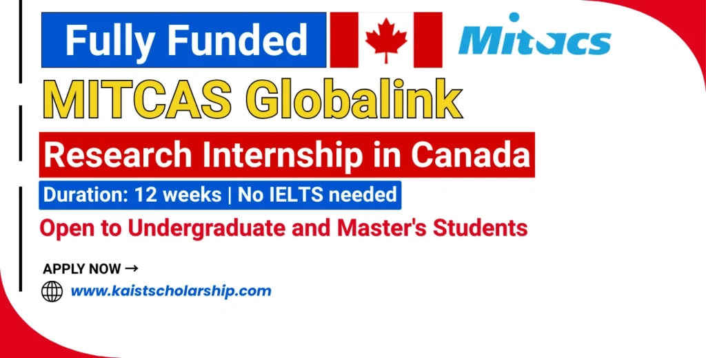 MITCAS Globalink Research Internship in Canada Fully Funded