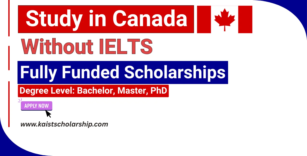 Scholarships in Canada Without IELTS