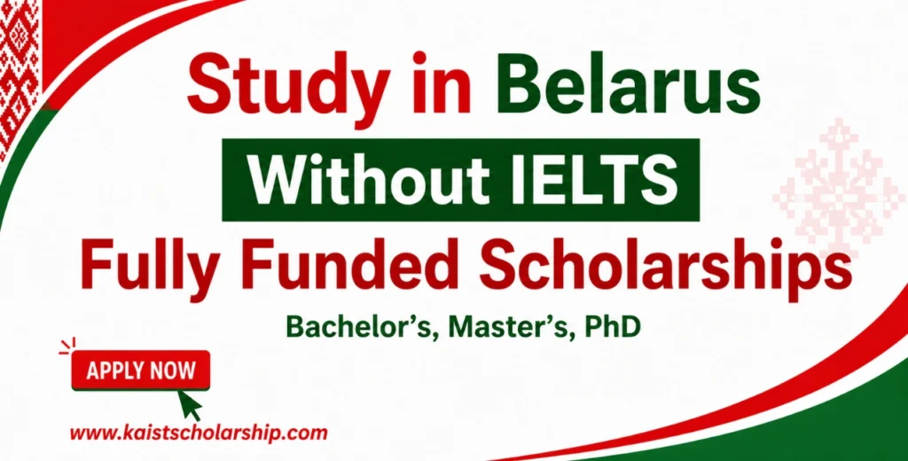 Study in Belarus Without IELTS Scholarships