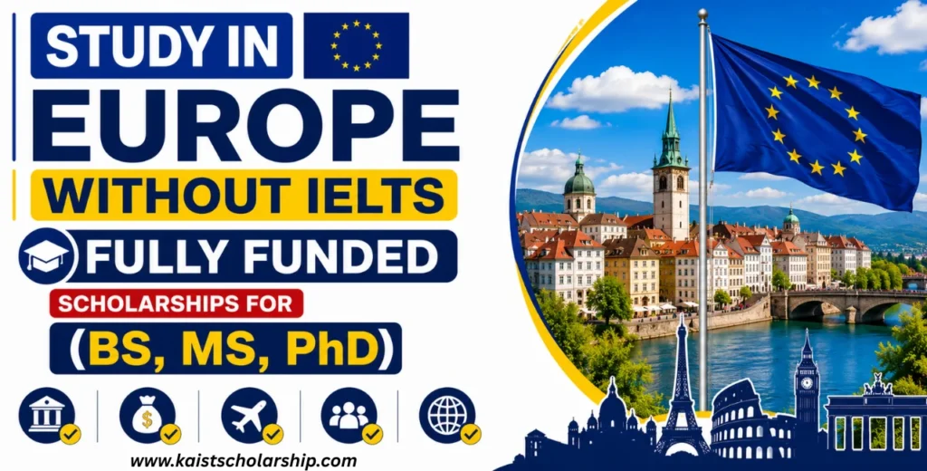 Study in Europe Scholarships Without IELTS