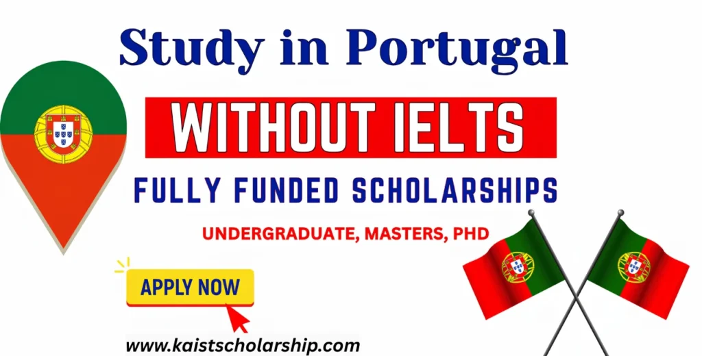 Study in Portugal without IELTS Scholarships