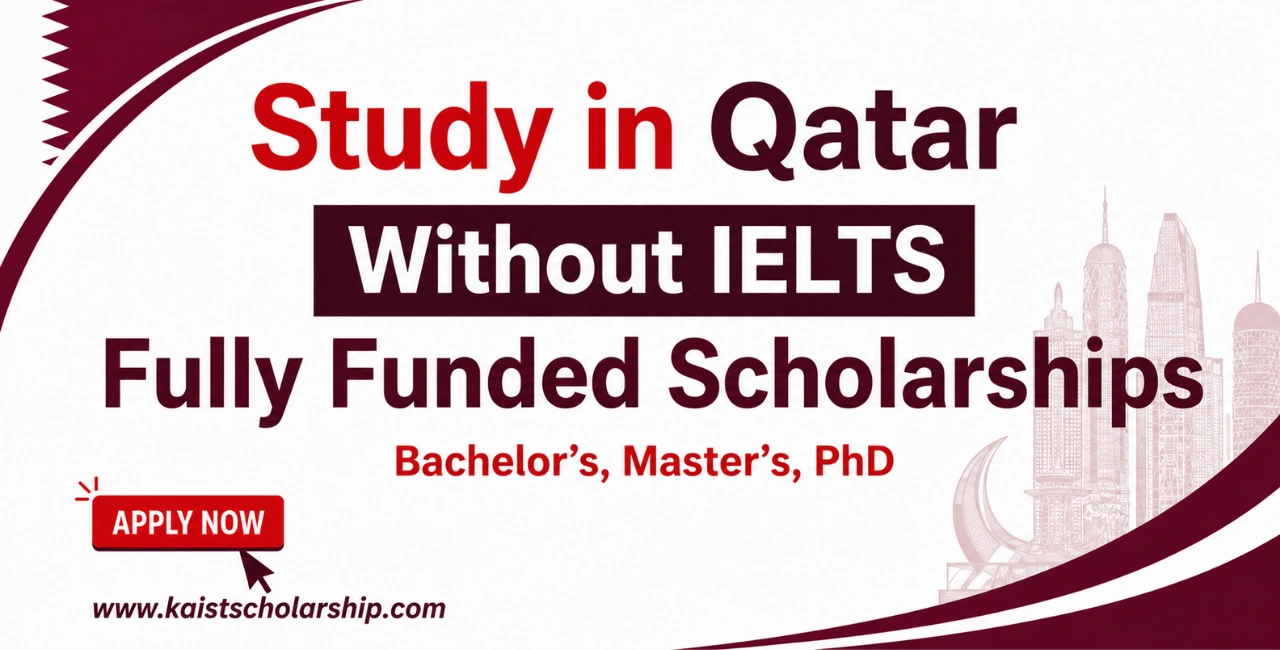 Study in Qatar Without IELTS on Scholarships: Fully Funded
