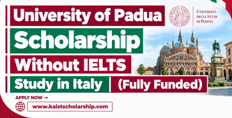 University of Padua Scholarship Without IELTS 2027 in Italy (Fully Funded)