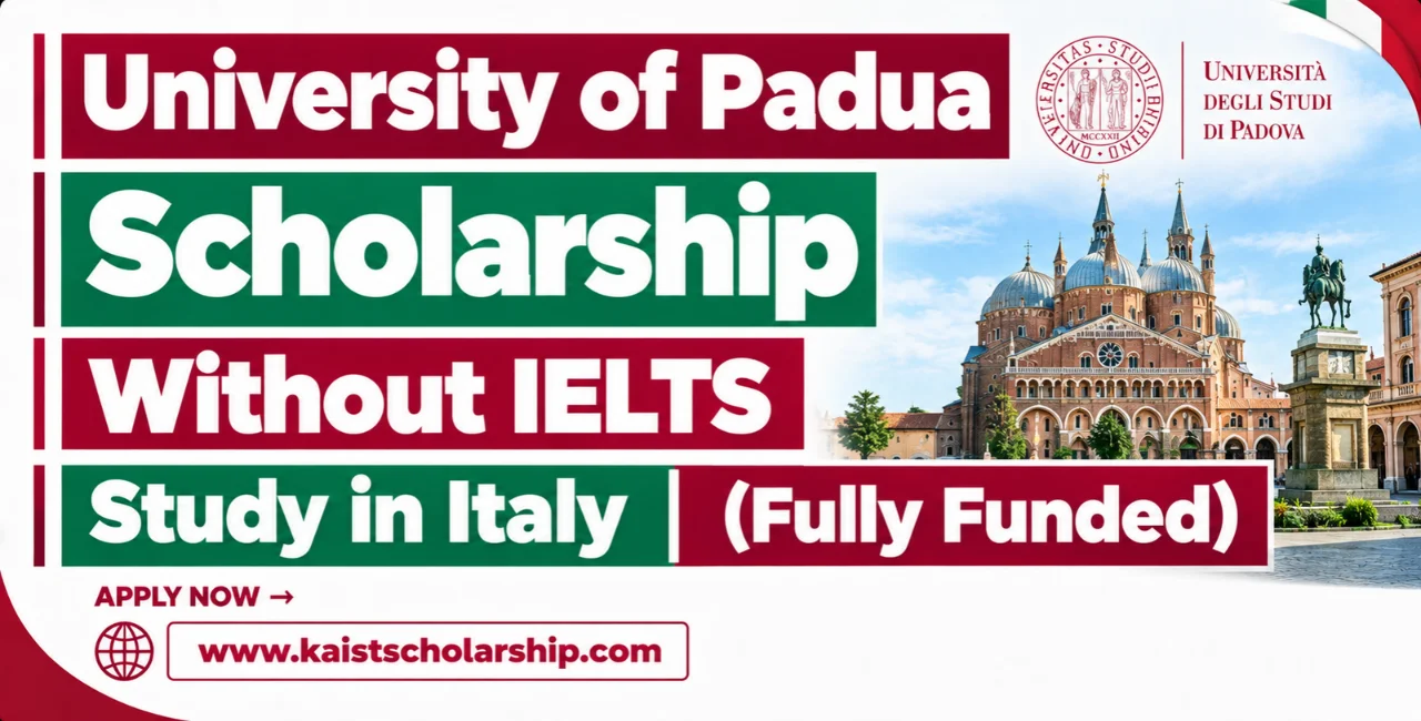 University of Padua Scholarship Without IELTS in Italy (Fully Funded)