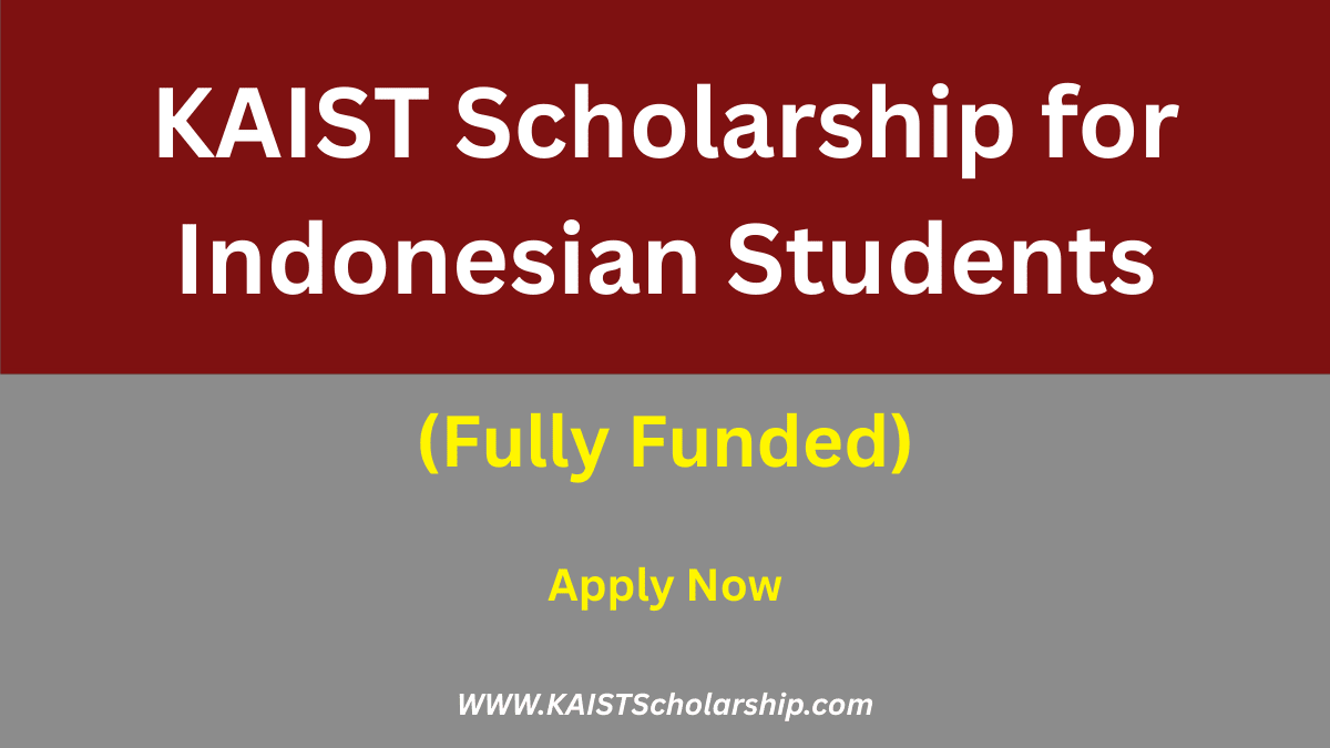 KAIST Scholarship for Indonesian Students
