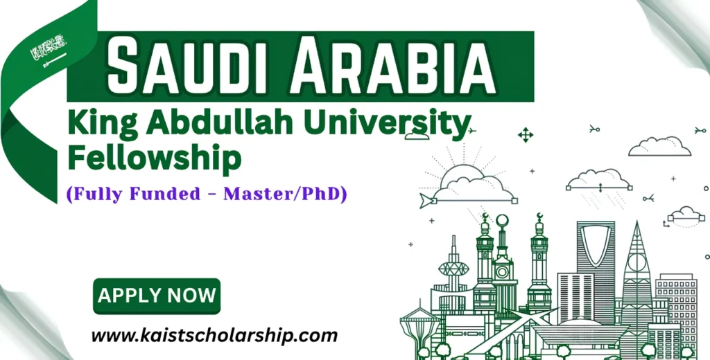 King Abdullah University Fellowship (KAUST)