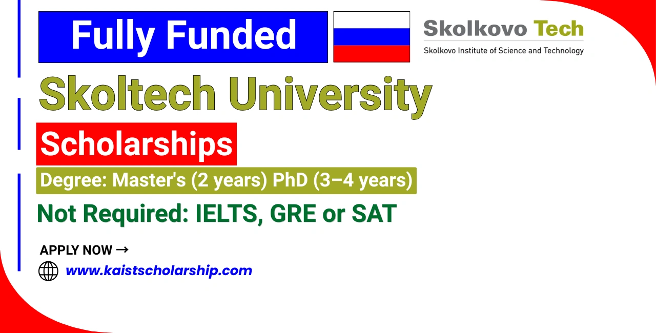 Skoltech University Scholarships