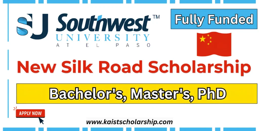 New Silk Road Scholarship at Southwest University (SWU)