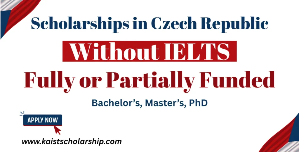 Scholarships in Czech Republic Without IELTS