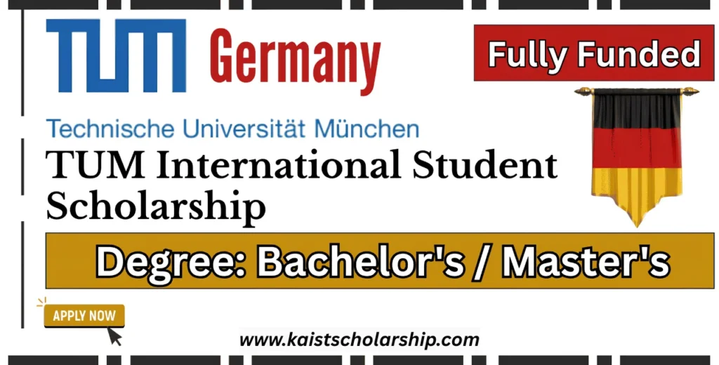 TUM International Student Scholarship
