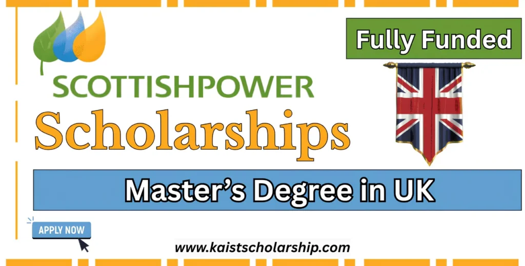 UK ScottishPower Master Scholarship