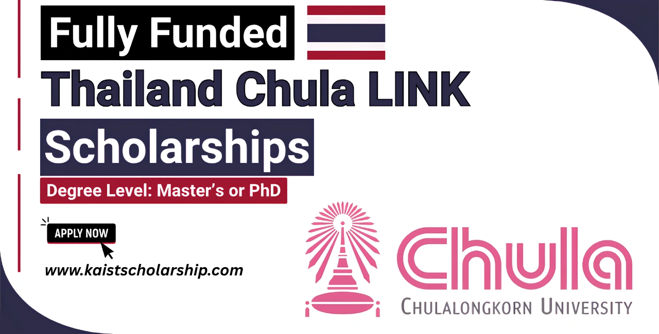 Chulalongkorn University Chula LINK Scholarships