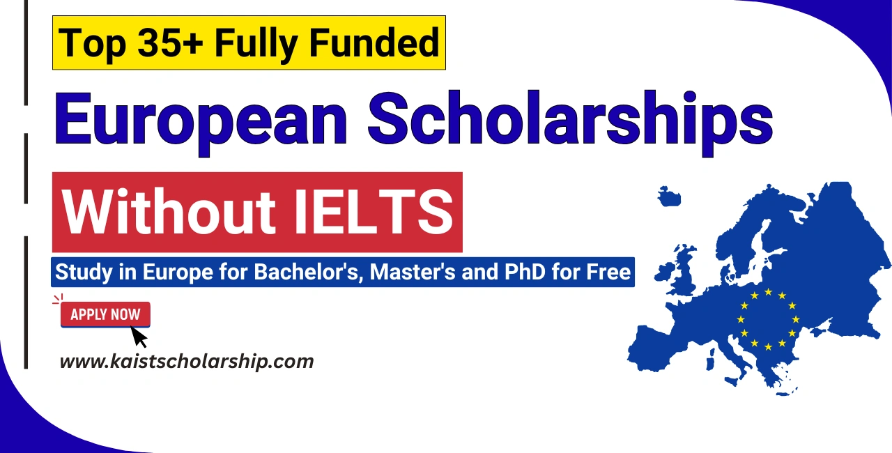 Europe Scholarships Without IELTS