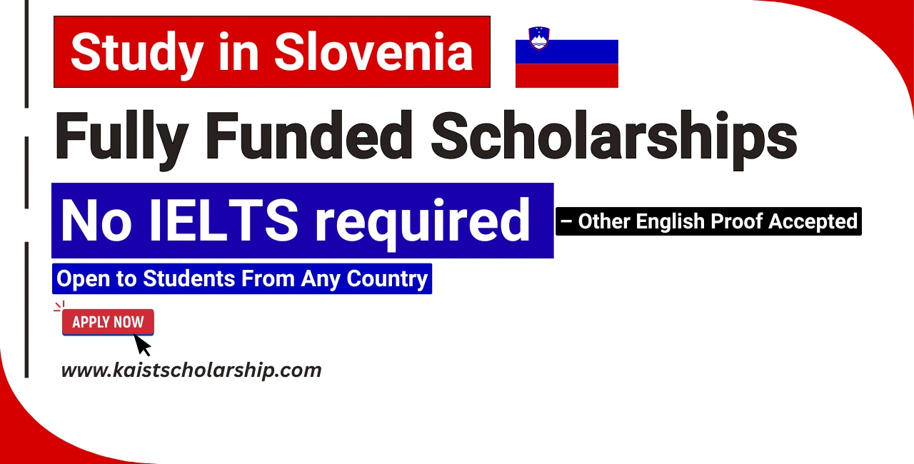 Study in Slovenia without IELTS Scholarships