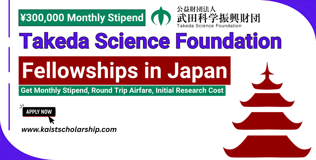 Takeda Science Foundation Fellowships