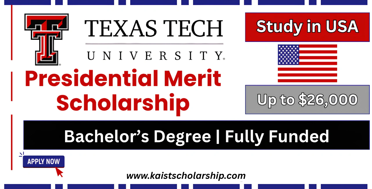 Texas Tech University Presidential Merit Scholarship