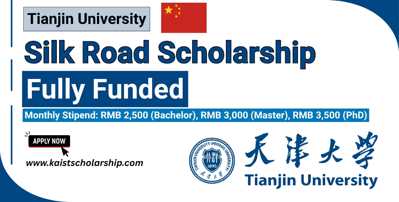Tianjin University Silk Road Scholarship