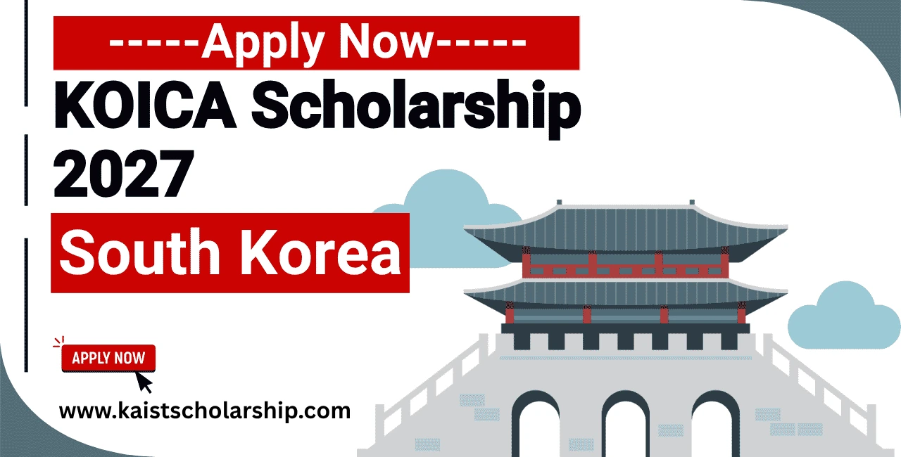 Apply Now for KOICA Scholarship (Fully Funded)
