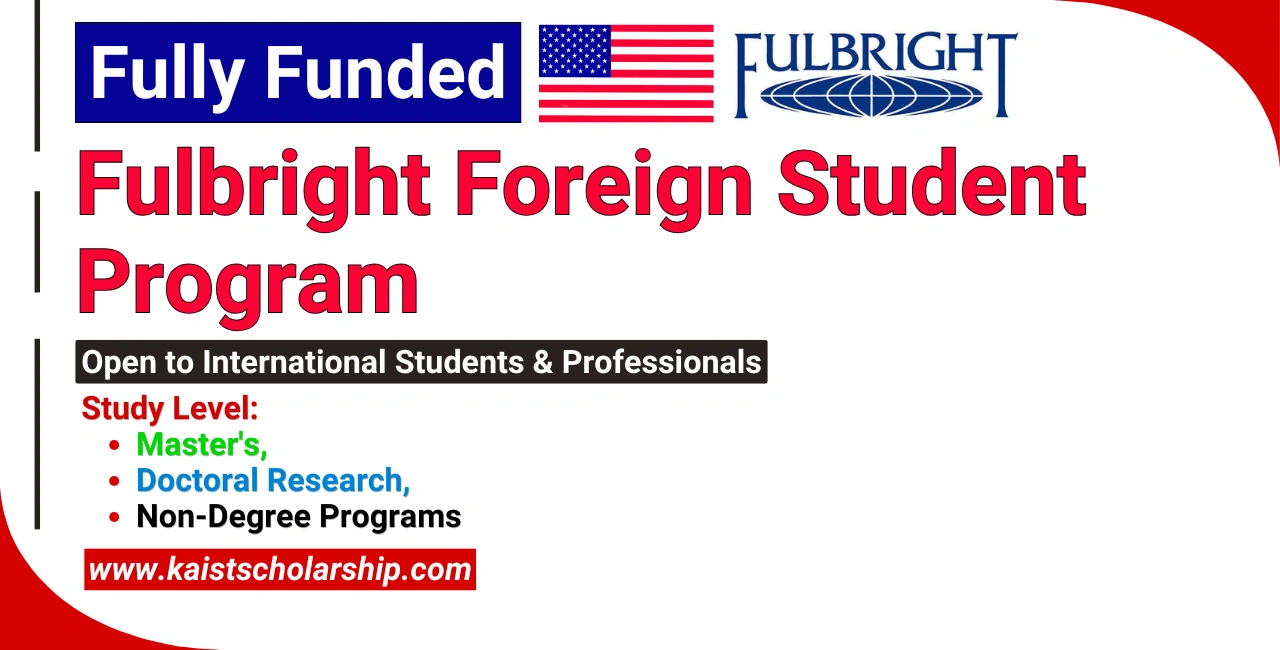 Fulbright Foreign Student Program