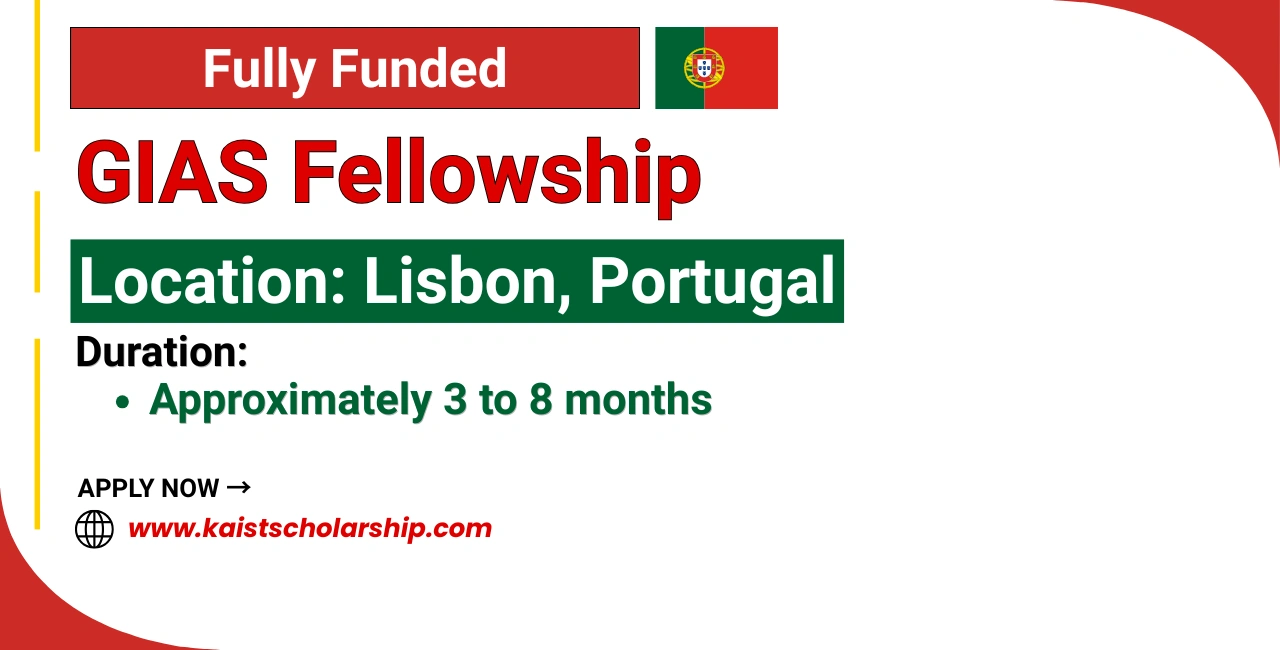 Gulbenkian Institute for Advanced Study (GIAS) Fellowship