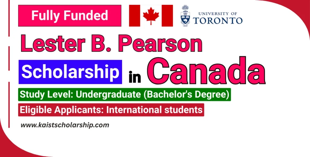 Lester B. Pearson Scholarship in Canada