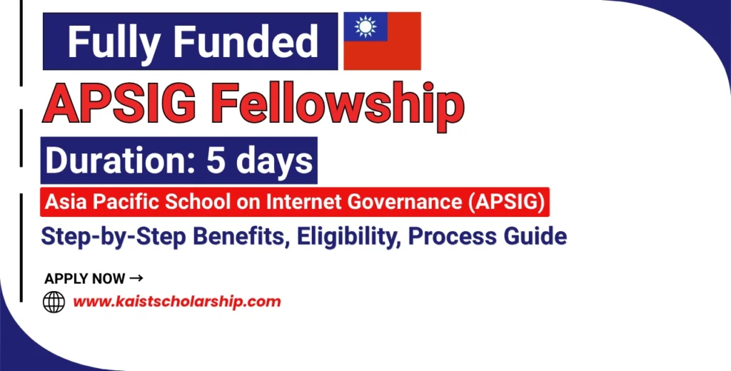 Fully Funded APSIG Fellowship in Taiwan